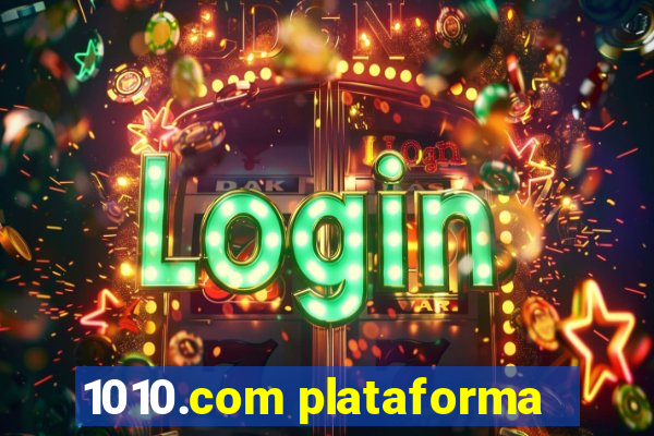 1010.com plataforma